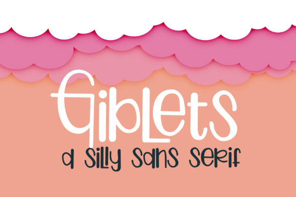 Giblets: A Whimsical Sans Serif for Youthful Brands