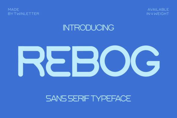 Rebog: A Sans Serif That Stands Out