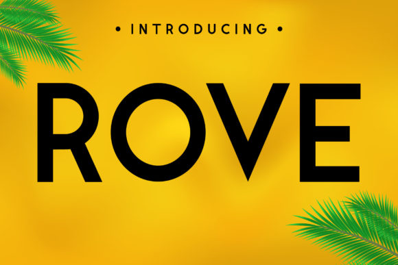Rove: A Versatile Sans Serif Font