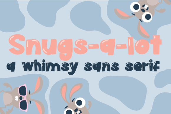 Snugs a Lot Font Review
