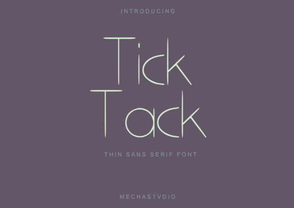 Tick Tack: A Simple Font for Elegant Design