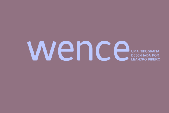 Wence: A Modern Sans Serif for Better Reading